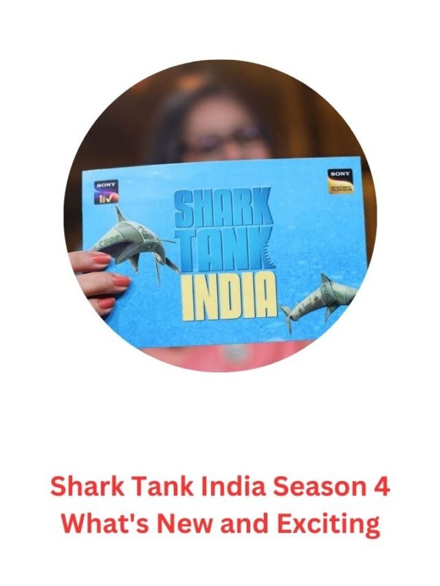 Shark Tank India Season 4 What's New and Exciting